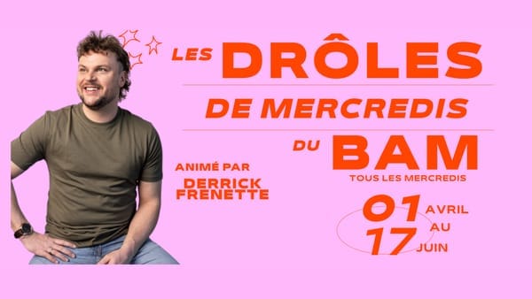 Les drôles de mercredis du Bam