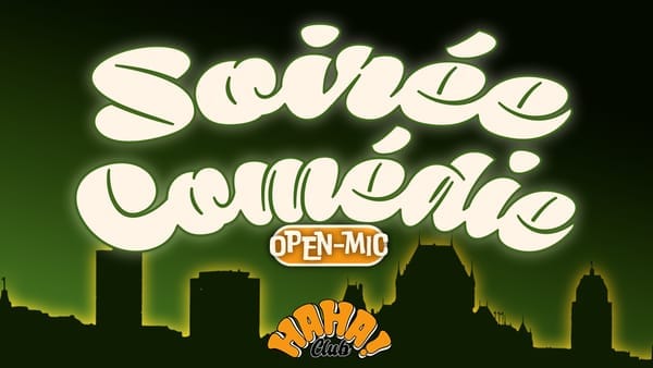 Soirée Comédie Haha Club