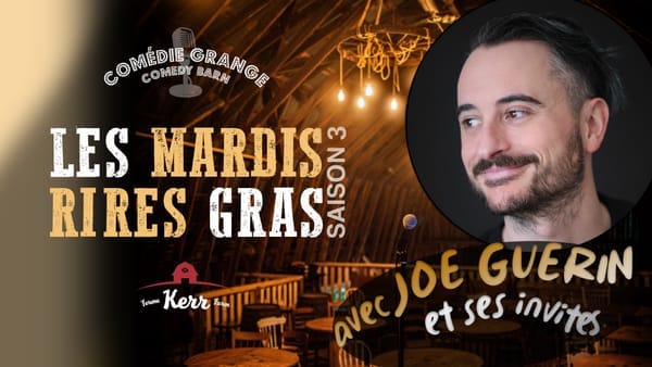 Les Mardis Rires Gras
