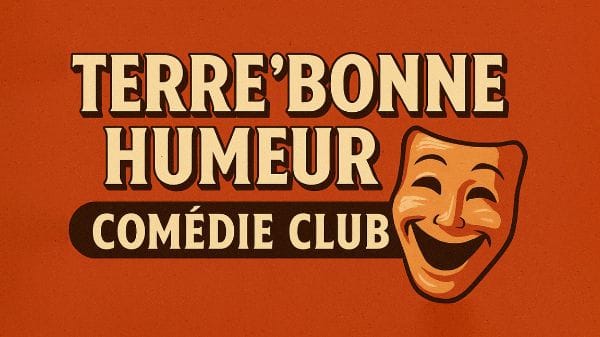 Terre'bonne Humeur Comédie Club