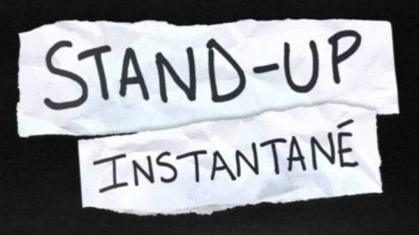 Stand-up instantané