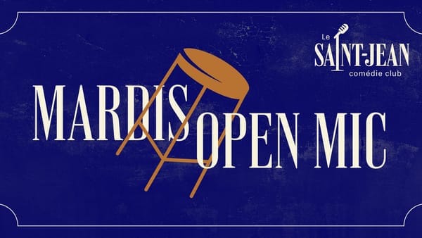 Les Mardis Open-Mic