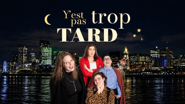 Y'est pas trop tard - Late Night