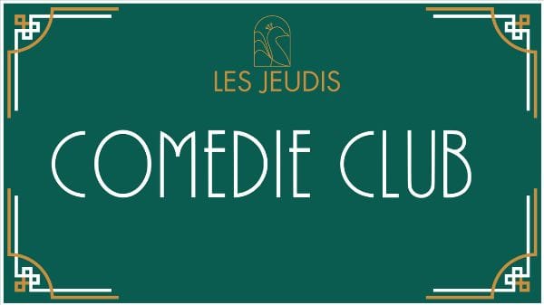 Jeudi Comédie Club