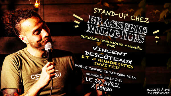 Stand-Up à la Brasserie Mille Île!