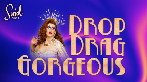 Drop Drag Gorgeous