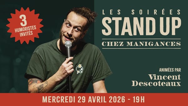 Stand-Up Chez Manigances!