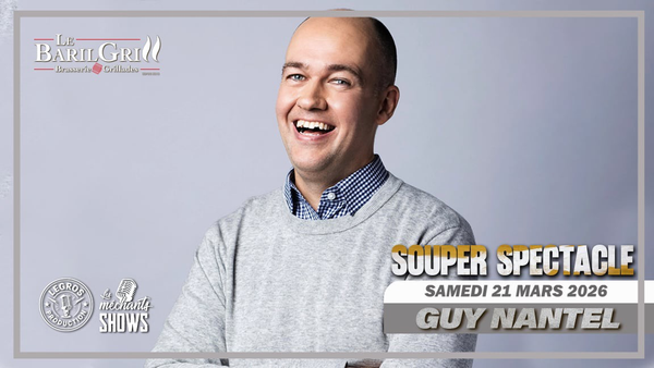 Souper-Spectacle avec Guy Nantel