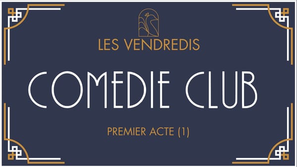 Vendredi Comédie Club