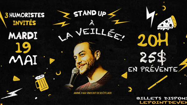 Stand-Up à La veillée!