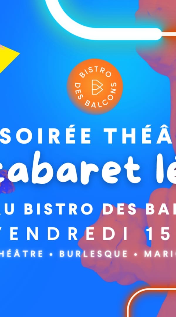 La Tête de l’Art : Cabaret légumes au Bistro des Balcons