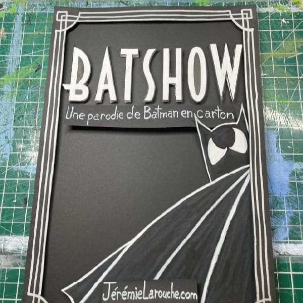 Batshow par Jéremie Larouche