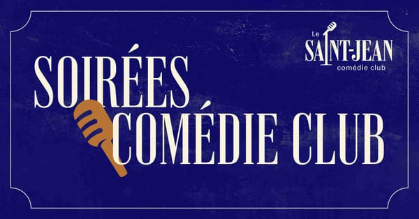 Les soirées Comédie Club