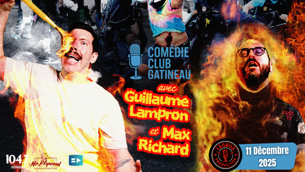 Comédie Club Gatineau présente Feu de Joie