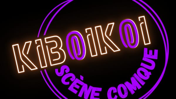 Soirée d'Humour: Kiridkoi?