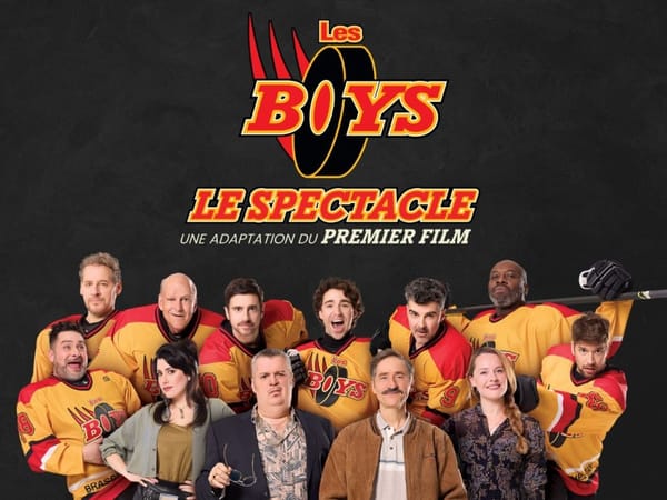Les Boys - Le spectacle