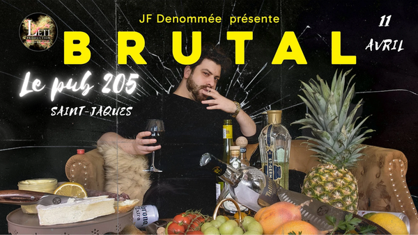 Jf Denommée Brutal Saint-Jacques