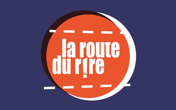 La route du rire