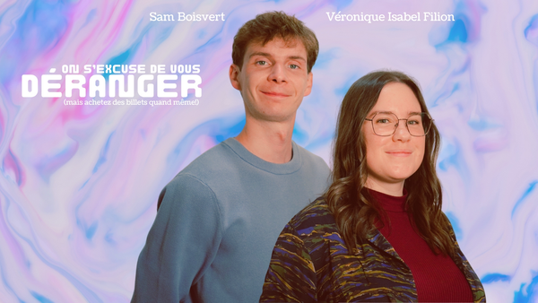 On s'excuse de vous déranger