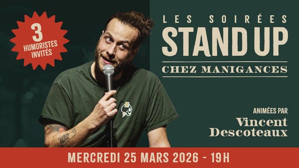 Stand-Up Chez Manigances!