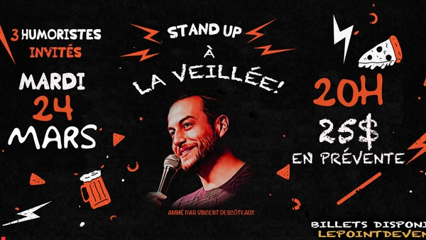Stand-Up à La veillée!