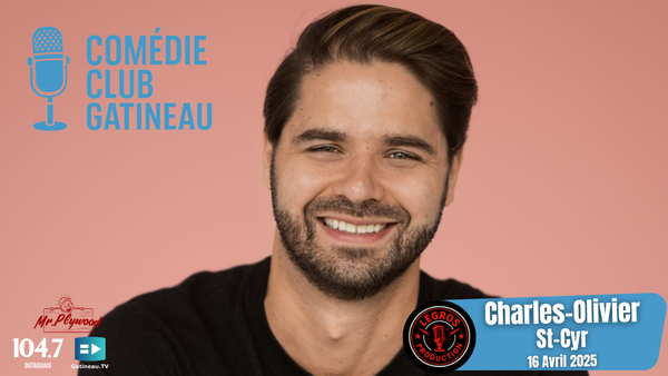 Comédie Club Gatineau présente Charles-Olivier St-Cyr