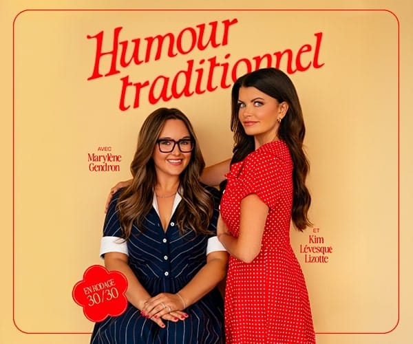 Kim Lévesque-Lizotte et Marylène Gendron - Humour traditionnel - en rodage