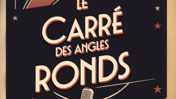 Le Carré des Angles Ronds #22 :