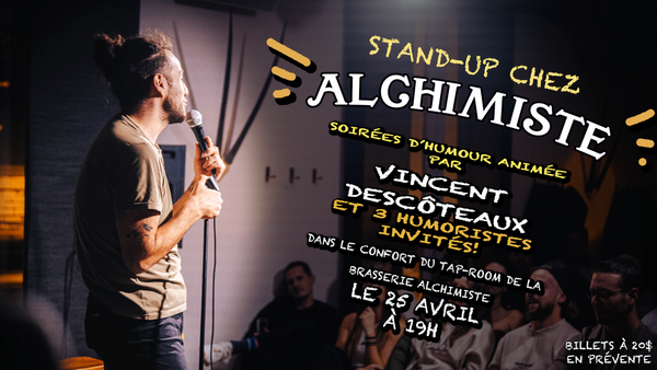 Stand-Up chez Alchimiste!
