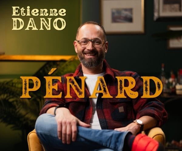 Étienne Dano - Pénard