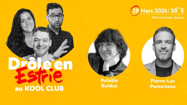 Drôle en Estrie