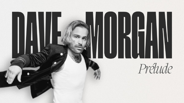 Dave Morgan - Prélude