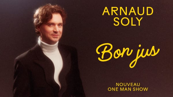 Arnaud Soly - Bon Jus