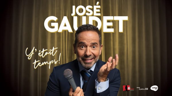 José Gaudet - Y’était temps!