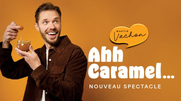 Martin Vachon - Ahh Caramel…