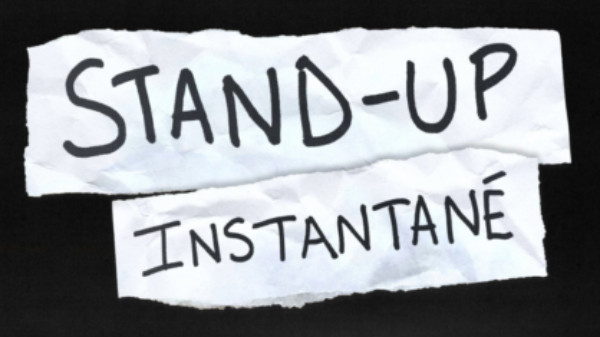 Stand-up instantané