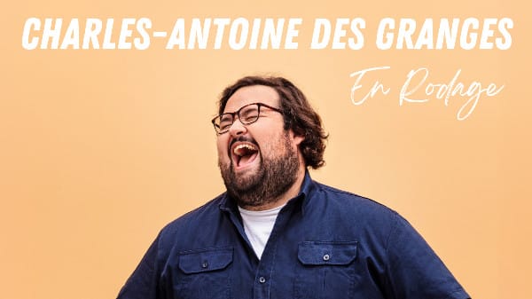 Charles-Antoine Des Granges - En rodage