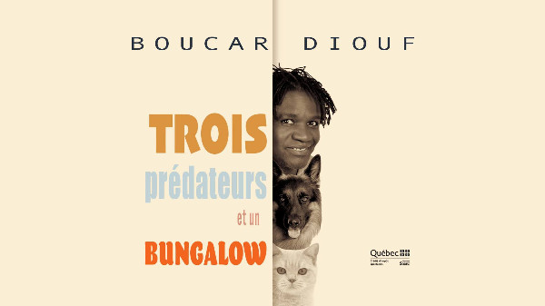 Boucar Diouf - Trois prédateurs et un bungalow