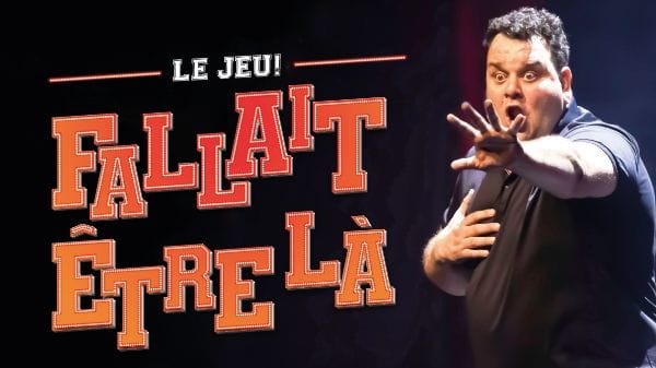 Fallait être là – Le jeu!